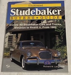 Signed Copy Of 'illustrated Studebaker Buyers Guide'  By Richard Langworth