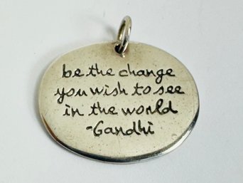 STERLING SILVER GANDHI QUOTE BE THE CHANGE PENDANT
