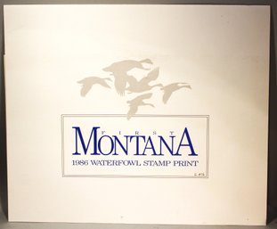 MONTANA 1986 WATERFOWL STAMP & PRINT BY JOE THORNBUGH