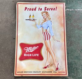 A Large Metal Miller High Life Beer Sign