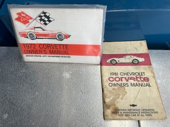 Pair Of Corvette's Owner Manual . 1972 Reprint And A Vintage 1981.