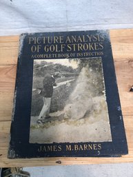 Picture Analysis Of Golf Strokes/james M. Barnes1919.    G14