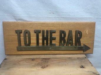 'to The Bar' Sign