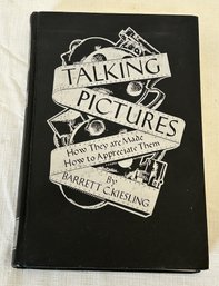 1937 Film Book- TALKING PICTURES- How They Are Made And How To Appreicate Them