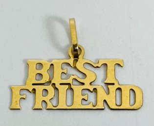 14K GOLD 'BEST FRIEND' CHARM OR PENDANT