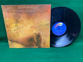 Moody Blues. To Our Childrens Childrens Children On 1969 Threshold Records.