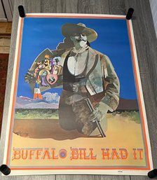 Buffalo Bill Had It Poster