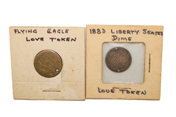 1883 Liberty Seated Seated Dime &  Flying Eagle Love Token