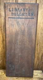 Incredible Antique Primitive Wood ~ Library Bulletin ~ Thick Board