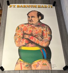 P. T. Barnum Had It Poster