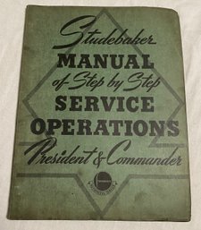 Studebaker Shop Manual For 1939 And 1940 President And Commander