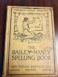 Child's Spelling Book Circa 1912