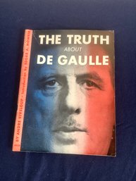 The Truth About DE Gaulle Book #26