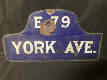 Authentic 1910 New York City Double Sided Porcelain Humpback Street Sign E. 79 & York Ave  ($650 Value)