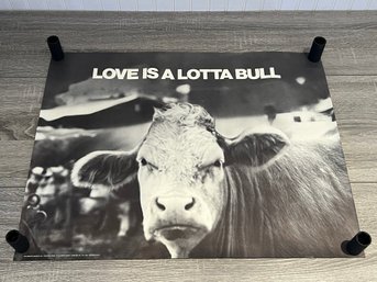 1971 Empathy Posters Love Is A Lotta Bull Poster