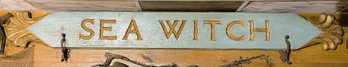 Very Long Weathered Wood Sea Witch Sign With Two Ornate Metal Brackets By Sargent & Co.