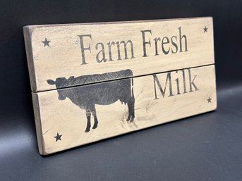 Wooden Plank Sign: Farm Fresh Milk