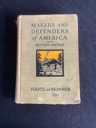 Makers And Defenders Of America Book 1
