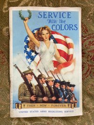 1940 'SERVICE WITH THE COLORS' - U.S. Army Recruiting Service Booklet