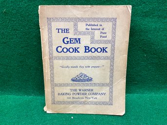 The Gem Cook Book. Alice Priest Ewell. 127 Page SC Cook Book Publ. In 1905 Gem Baking Powder. Good Condition.