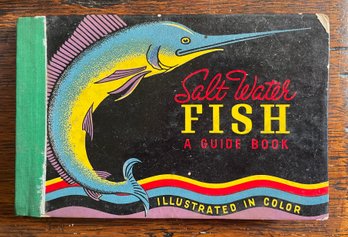 A Charming Small Book - SALT WATER FISH A GUIDE BOOK - 1939