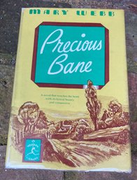 Precious Bane By Mary Webb First Published 1926