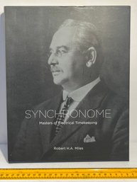 Synchronome Masters Of Electric Timekeeping Coffee Table Book