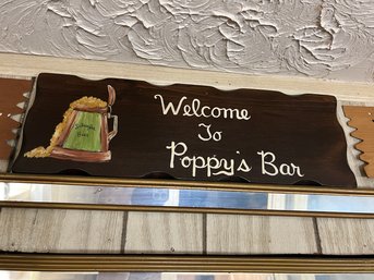 Wooden Painted Sign 'Welcome To Poppy's Bar'