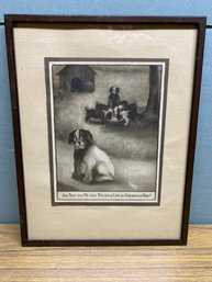 Antiqe Framed And Matted Humorous Dog Print. 1910. Frame Measures 10 9/16' X 13 1/2'.