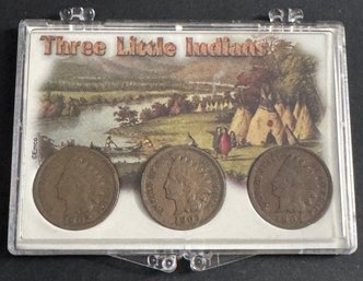 Three Little Indians Indian Head Pennies