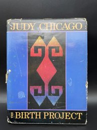'the Birth Place ' Signed Book By Judy Chicago.