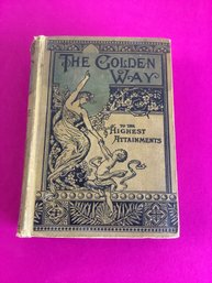 The Golden Way To The Highest Attainments Book #12