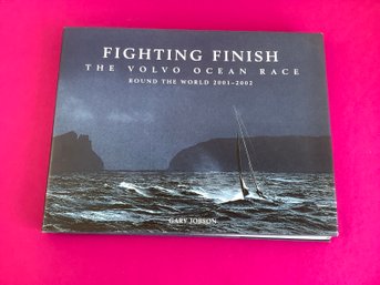 Fighting Finish -the Volvo Ocean Race Book #14