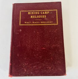 Vintage Book - Mining Camp Melodies - Walt (Rag) Holliday