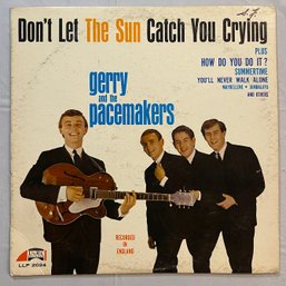 Gerry And The Pacemakers - Don't Let The Sun Catch You Crying LLP2024 VG