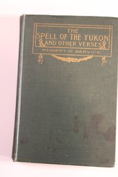 The Spell Of The Yukon-1907-Robert Service-Barse & Hopkins-First Ed