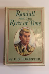 Randall And The River Of Time-Oct 1950-C.S Forester-Little Brown-stated First Edition