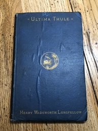 Ultima Thule Henry Wadsworth Longfellow, 1880