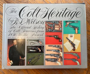 The Colt Heritage By R. L. Wilson