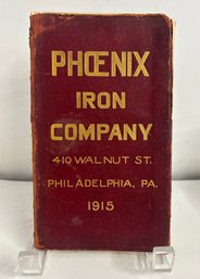 1917 Phoenix Iron Company Book