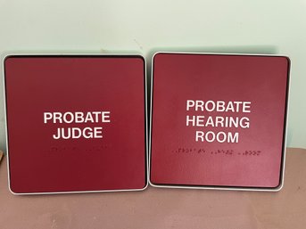 Pair Of Court Room Signs.