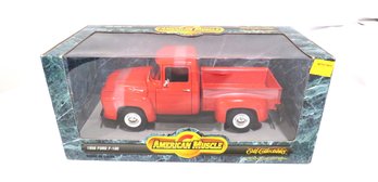 American Muscle ERTL Collector's Ed 1956 Ford F-100 1:18 Die Cast Car New In Box