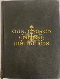 Antique Our Church Her Children And Institutions Book