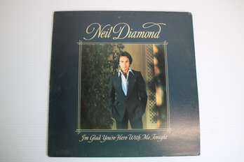 Neil Diamond I'm Glad You're Here With Me Tonight - Columbia Records JC 34990