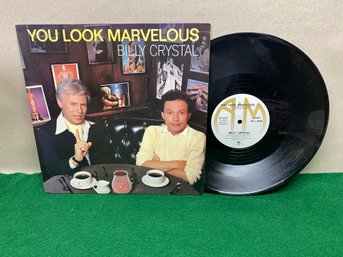 Billy Crystal. You Look Marvelous On 1985 A&M Records.