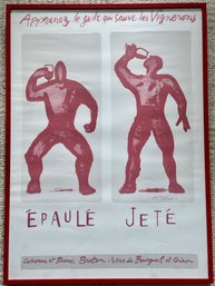 Michel Tolmer 'Epaule Jete' Framed French Poster 'learn The Gesture That Saves The Winegrowers'