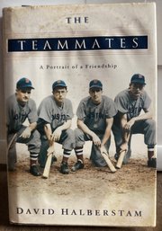 TEAMMATES - A Portrait Of Friendship - First Edition - See Photos For Minor Flaw