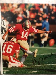 Ray Wersching San Franciso 49ers Autographed Picture With COA - K