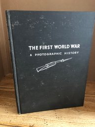 The First World War - A Photographic History, 1933