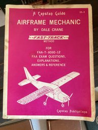 1984 FAA Aviation Airframe Mechanic Exam Reference Book Dale Crane